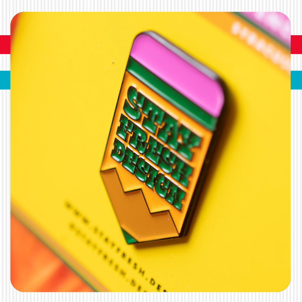 Stay Fresh Pencil Pusher Pin