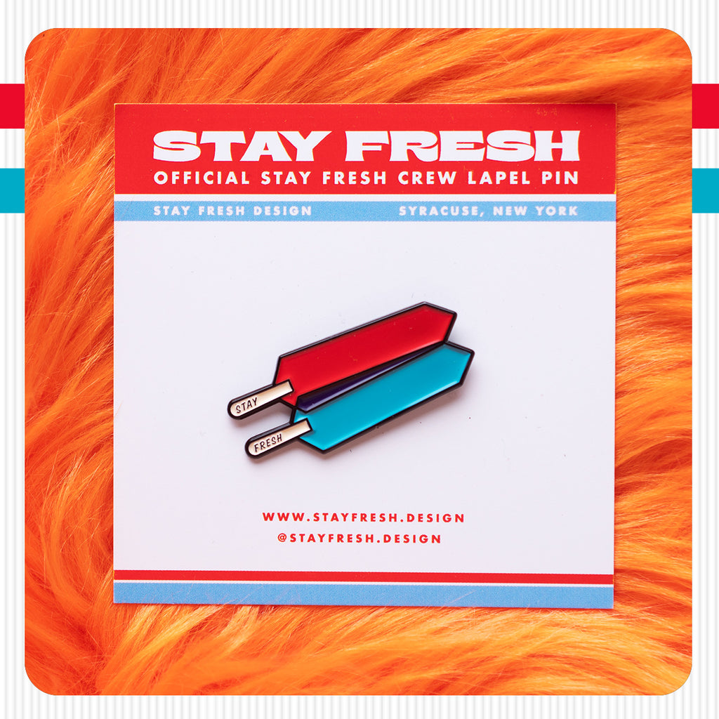 Stay Fresh Popsicle Pin