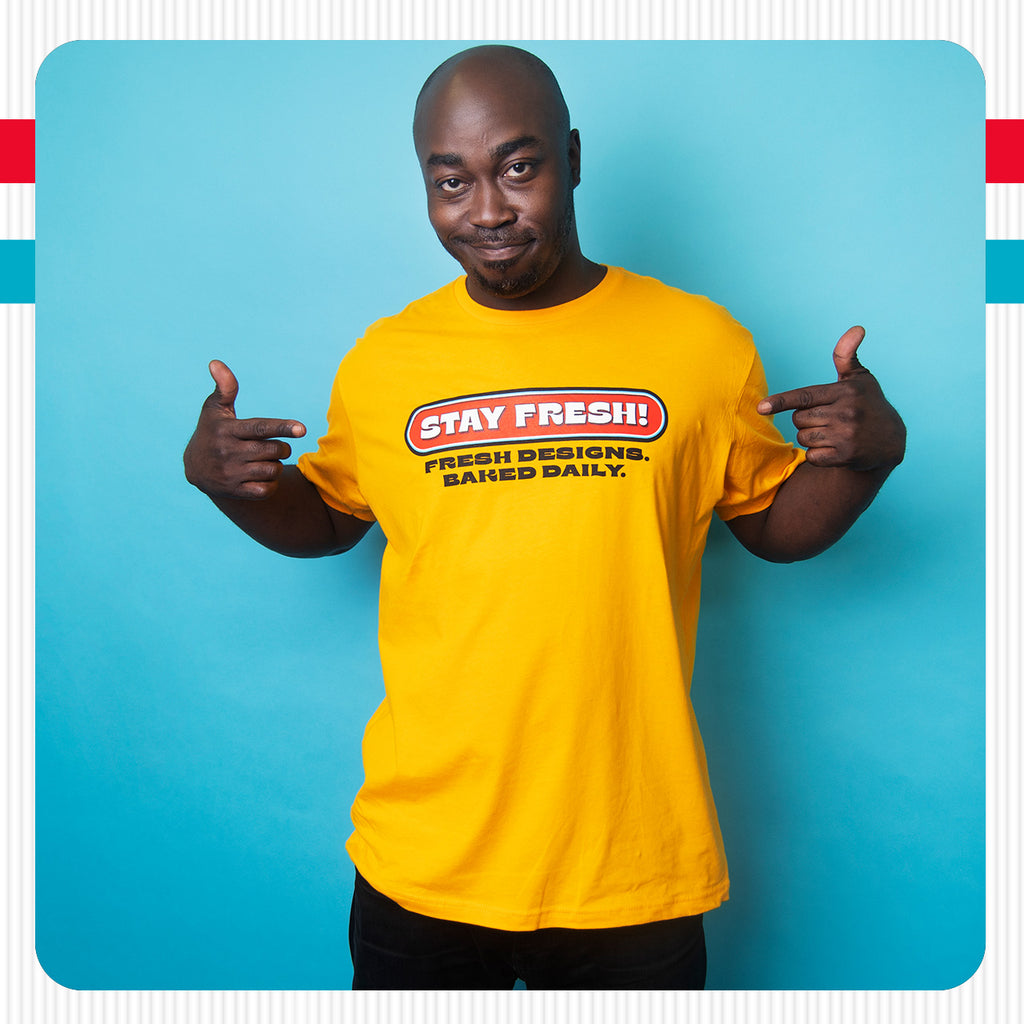 Stay Fresh! Baked Daily. T-Shirt