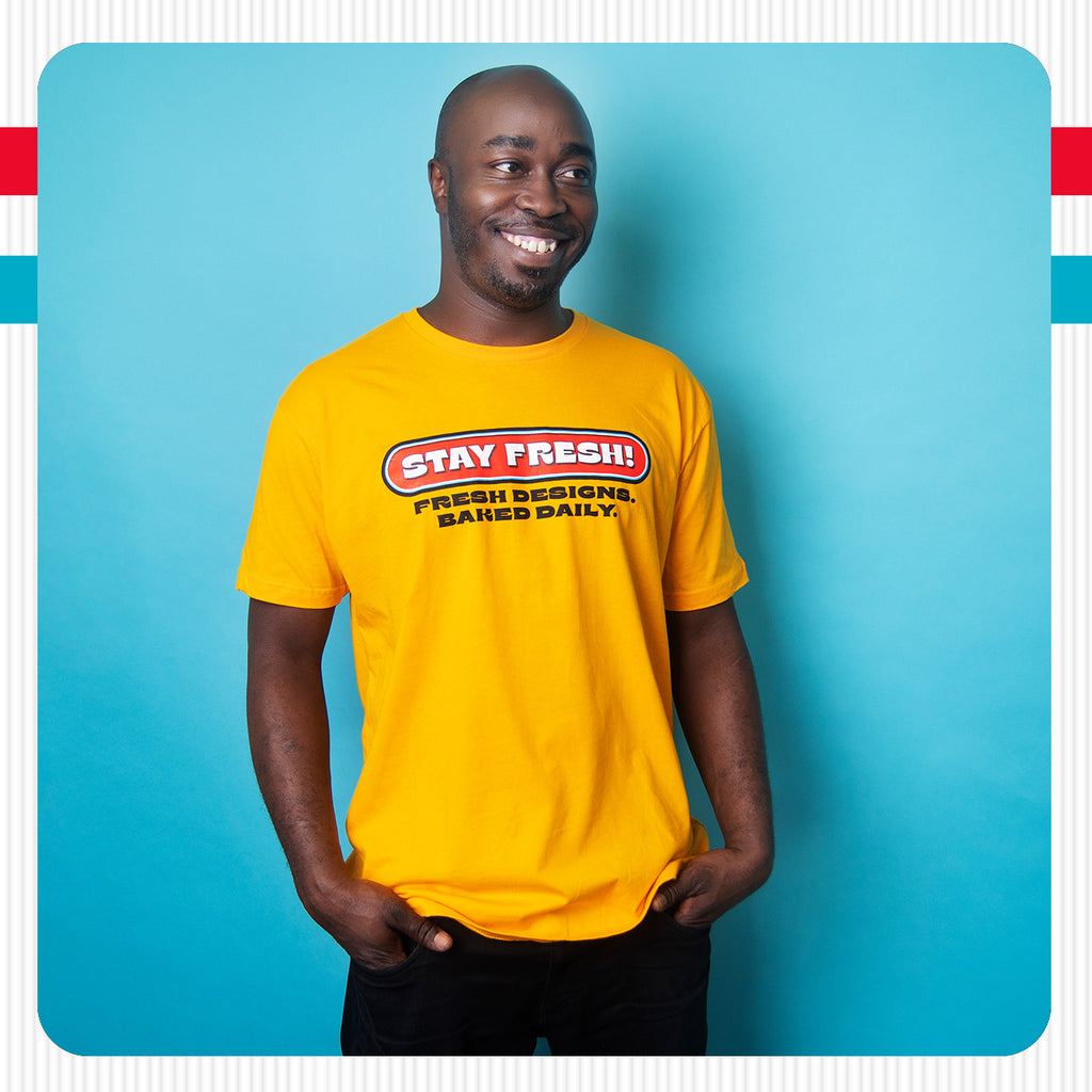 Stay Fresh! Baked Daily. T-Shirt