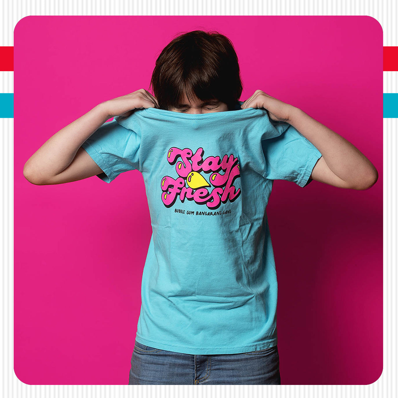 Stay Fresh Bubble Gum Blue T-Shirt