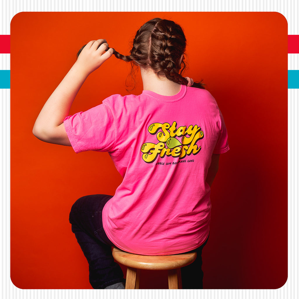 Stay Fresh Bubble Gum Pink T-Shirt