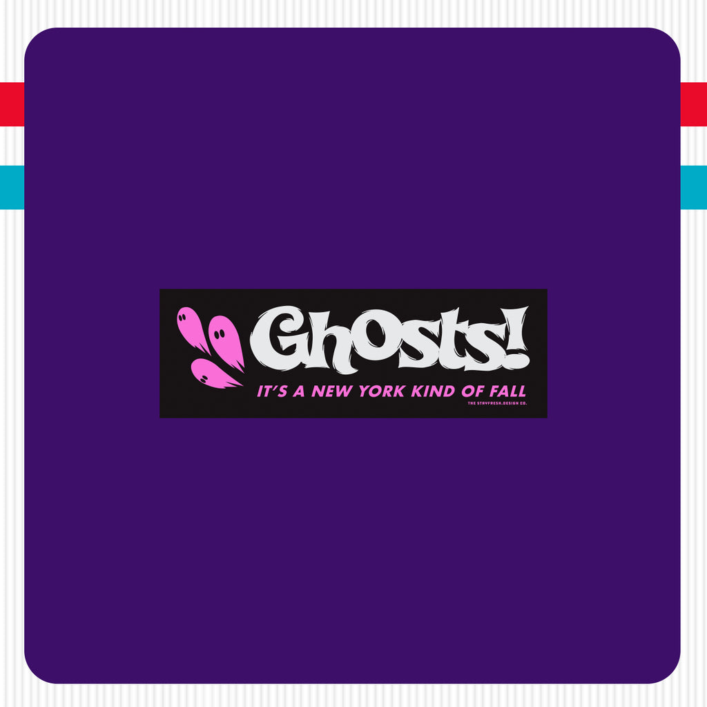 Ghosts! It's a New York Kind of Fall Bumper Sticker