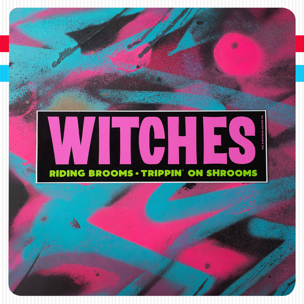 Witches Riding Brooms • Trippin' on Shrooms Bumper Sticker